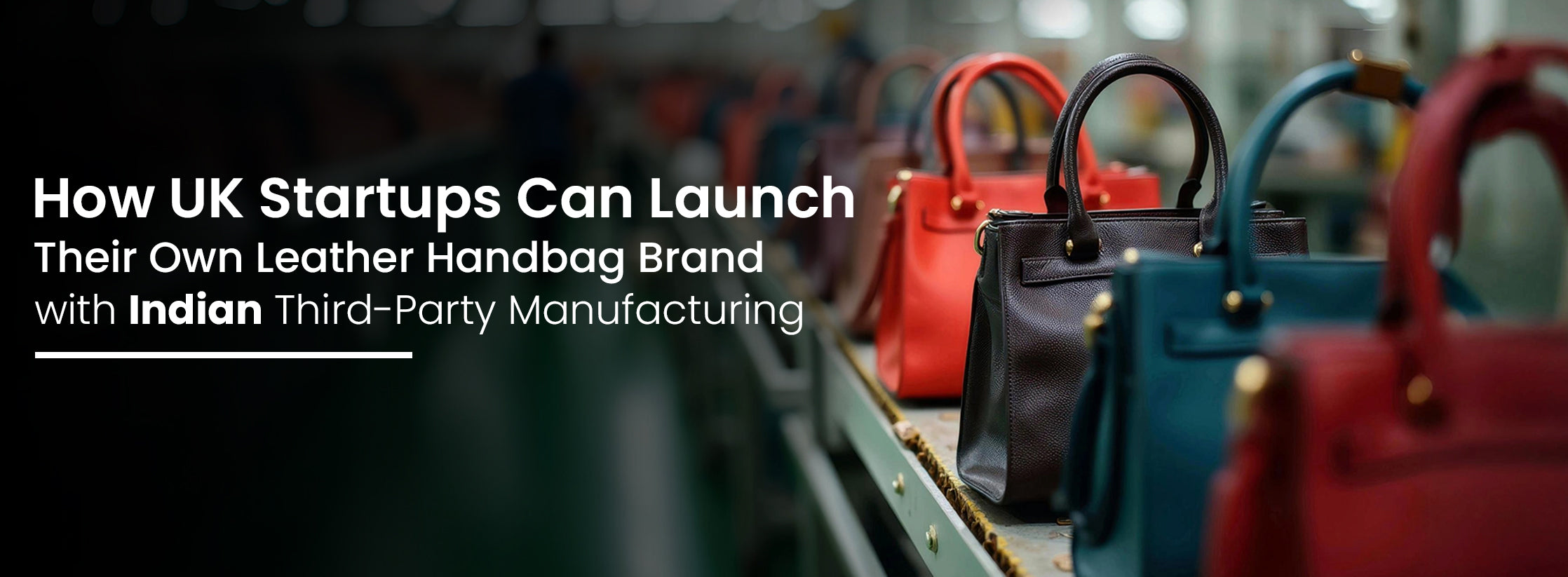 Handcrafted leather handbags by Renesa Export for UK startups